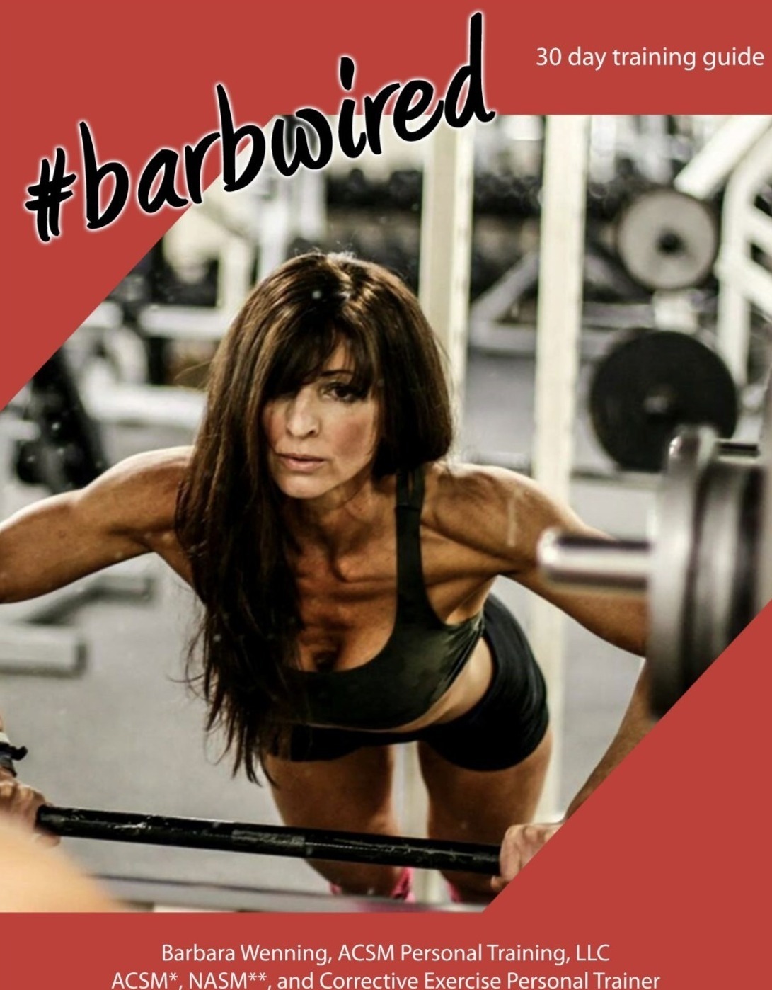 30 Day #barbwired Gym Trainer
